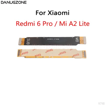 50 бр./лот за Xiaomi Redmi 6 6A/6 Pro/Mi A2 Lite LCD дисплей, Основна платка за свързване на дънната платка гъвкав кабел