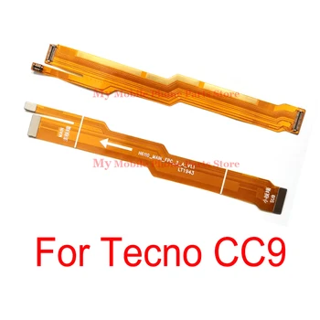 Резервни части за гъвкав кабел основната дънна платка Конектор на дънната платка Tecno CC9 Резервни части за замяна на главния flex кабел