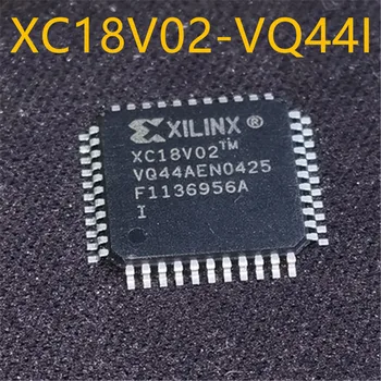Нови и оригинални 5 парчета XC18V02-VQ44I XC18V02VQ44I XC18V02 QFP44