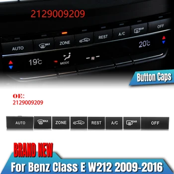 8 Бр. Авто Климатик Управление A/C Бутон за Включване Капак За Mercedes Benz E-Class W212 2009-2016 Предварителна версия на 2129009209